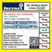 Rel Laci Slowmotion FERRARI 45mm - 40cm Rel Laci Dobel Full Extension Fitting dan Hardware Perabotan