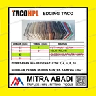 Edging TACO HPL 42/1 mm Solid / Polos Fitting dan Hardware Perabotan 1