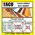 Taco Sheet Polos Solid Standard PVC Sheet Deco Sheet Fitting dan Hardware Perabotan 1