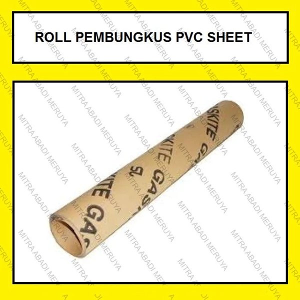 Roll Kemasan PVC SheetRoll Kemasan PVC Sheet Fitting dan Hardware Perabotan