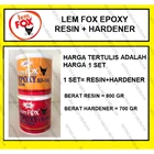 Lem Epoxy FOX Epoxy Resin Epoxy Hardener Komplit Fitting dan Hardware Perabotan 1