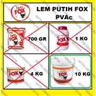 Lem Putih Lem Kayu Lem PVAc Lem FOX 10kg Fitting dan Hardware Perabotan 1